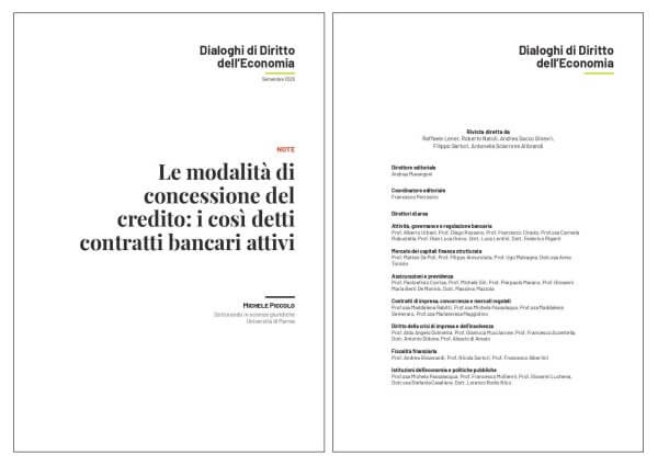 Le modalità di concessione del credito: i così detti contratti bancari attivi